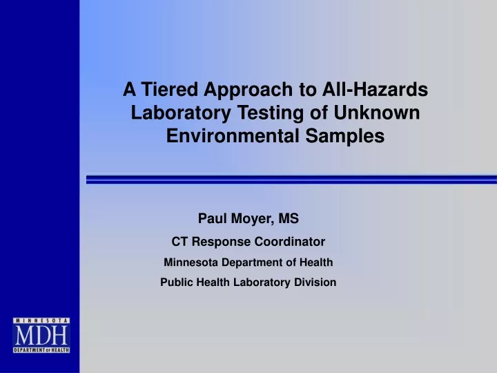 a tiered approach to all hazards laboratory