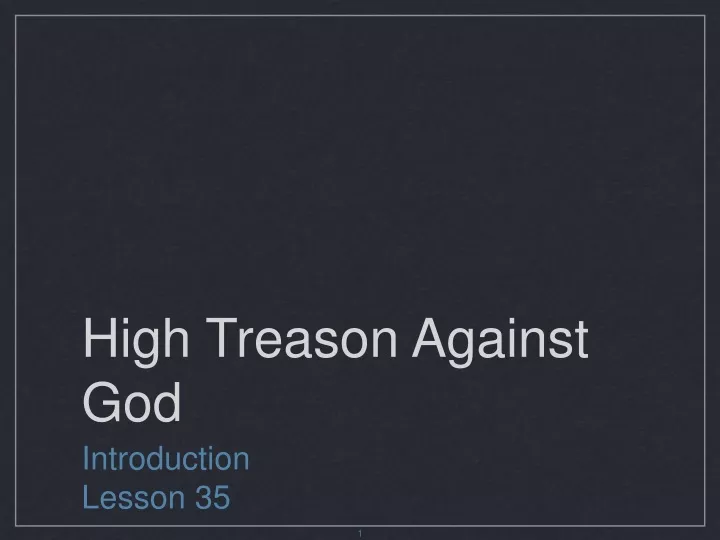 high treason against god