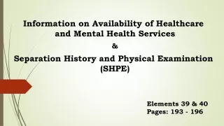 Information on Availability of Healthcare  and Mental Health Services &amp;