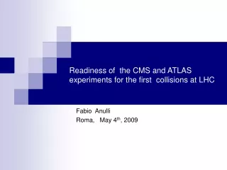 Readiness of  the CMS and ATLAS experiments for the first  collisions at LHC