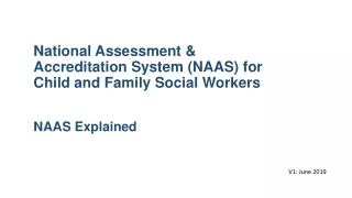 National  Assessment &amp; Accreditation System (NAAS) for Child and Family Social Workers