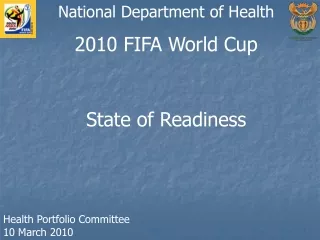 2010 FIFA World Cup State of Readiness