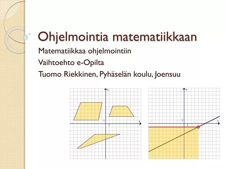 ohjelmointia matematiikkaan