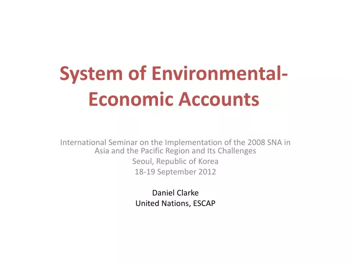 system of environmental economic accounts