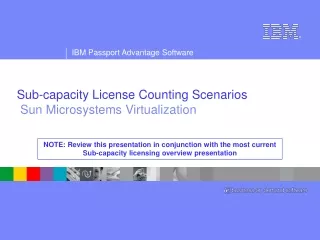 Sub-capacity License Counting Scenarios  Sun Microsystems Virtualization