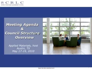 Meeting Agenda  &amp;  Council Structure Overview