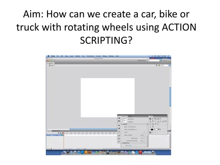 aim how can we create a car bike or truck with rotating wheels using action scripting