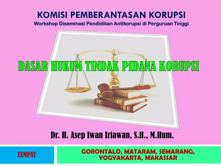 komisi pemberantasan korupsi workshop diseminasi