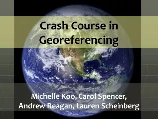 Crash Course in Georeferencing