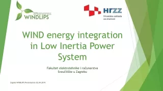 WIND energy integ ra tion  in Low Inertia Power System