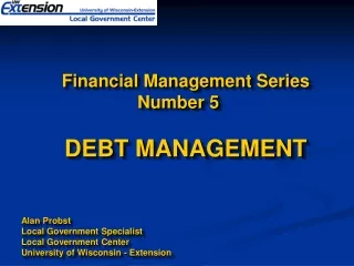 Financial Management Series Number 5 DEBT MANAGEMENT