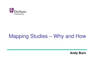 Mapping Studies – Why and How