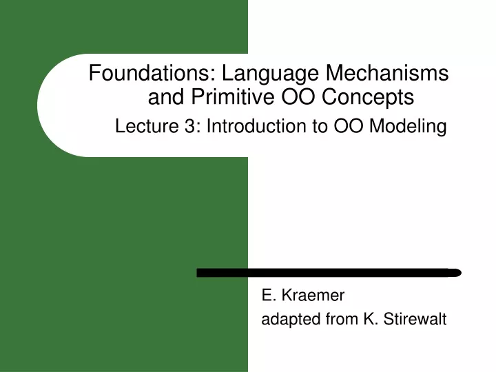 foundations language mechanisms and primitive oo concepts lecture 3 introduction to oo modeling