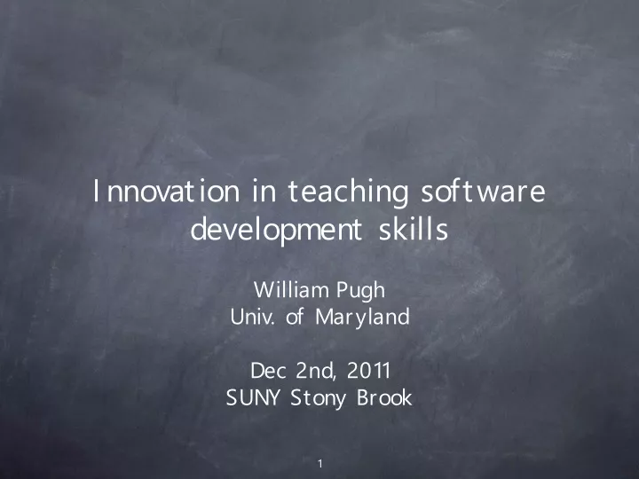 innovation in teaching software development skills