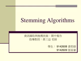 Stemming Algorithms