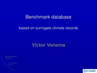 Benchmark database based on surrogate climate records