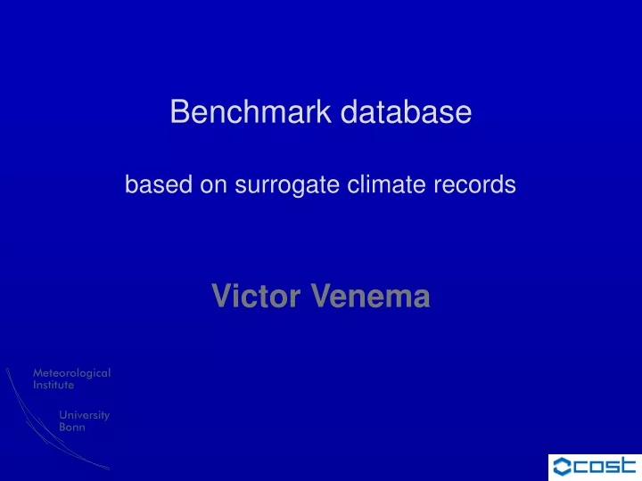 benchmark database based on surrogate climate records