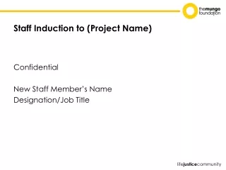 Staff Induction to (Project Name)
