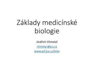 Základy medicínské biologie