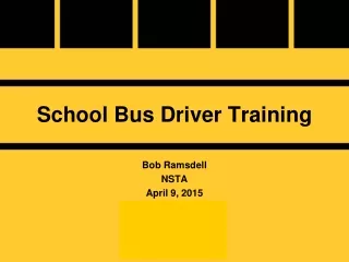 School Bus Driver Training