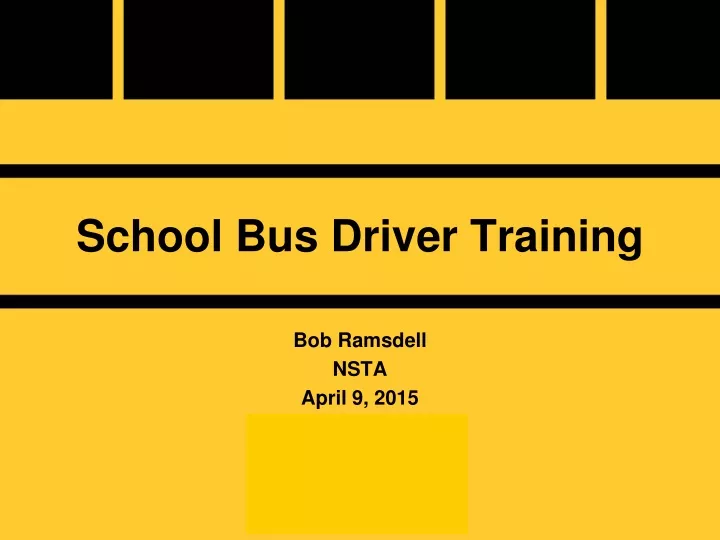 school bus driver training