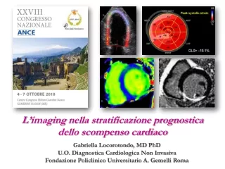 L’ imaging  nella stratificazione prognostica  dello scompenso cardiaco