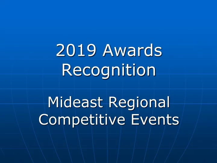 2019 awards recognition mideast regional