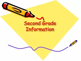 S econd  Grade Information
