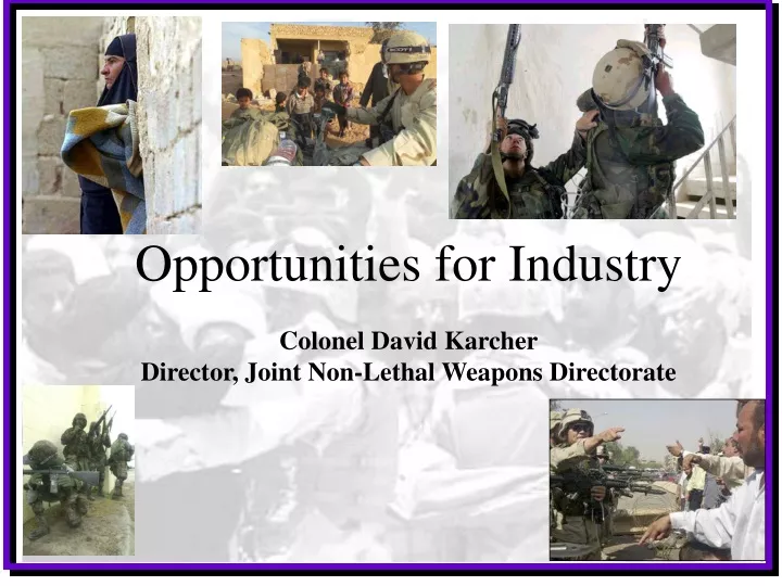 opportunities for industry colonel david karcher
