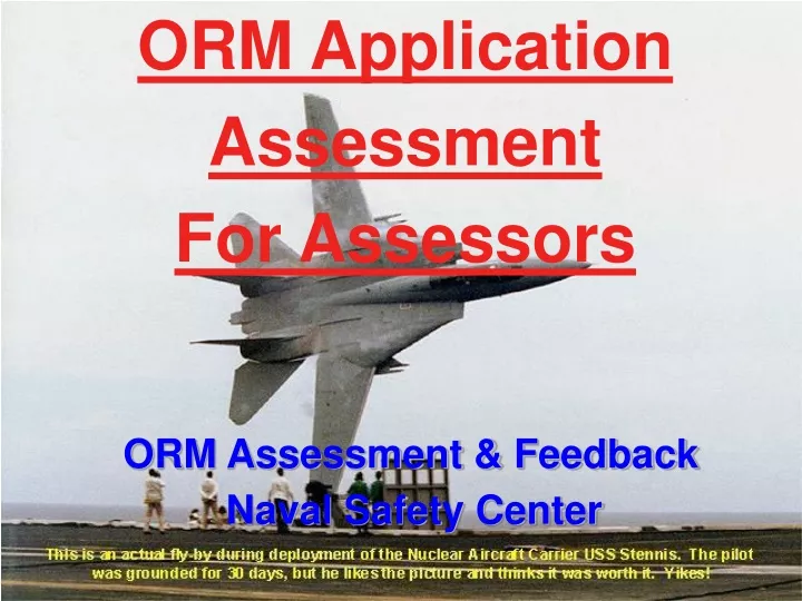orm application assessment for assessors