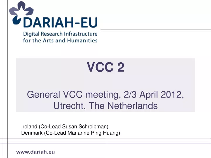 vcc 2 general vcc meeting 2 3 april 2012 utrecht the netherlands