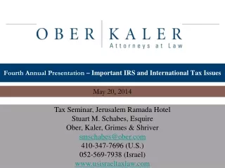 Fourth Annual Presentation –  Important IRS and International Tax Issues