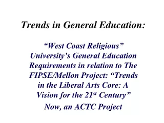 Trends in General Education: