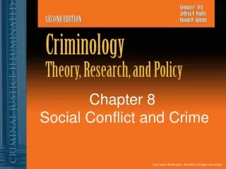 Chapter 8  Social Conflict and Crime