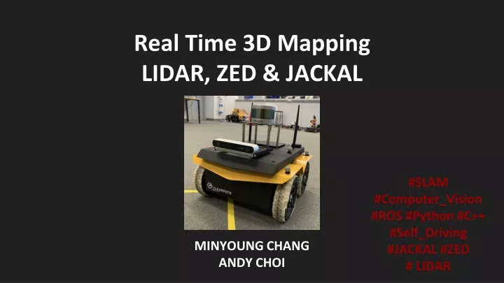 real time 3d mapping lidar zed jackal