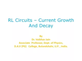 RL Circuits – Current Growth And Decay
