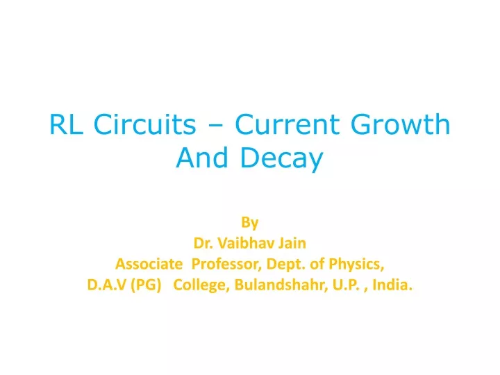 rl circuits current growth and decay