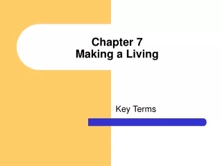 Chapter 7  Making a Living