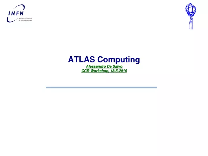 atlas computing alessandro de salvo ccr workshop 18 5 2016