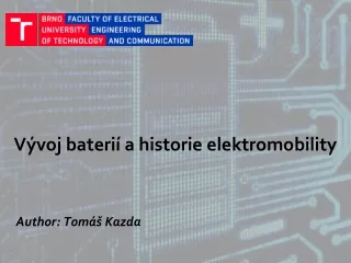 Vývoj baterií a historie  elektromobility