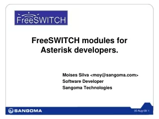 FreeSWITCH modules for Asterisk developers.