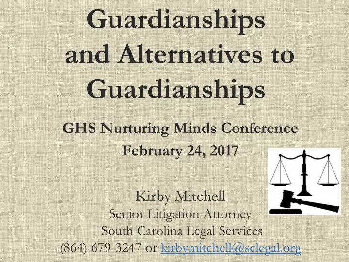 guardianships and alternatives to guardianships
