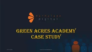 Green Acres Academy Case Study