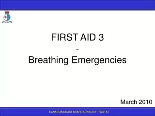 FIRST AID 3  - Breathing Emergencies