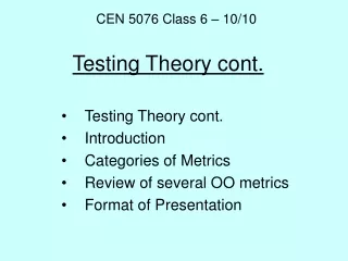 Testing Theory cont.