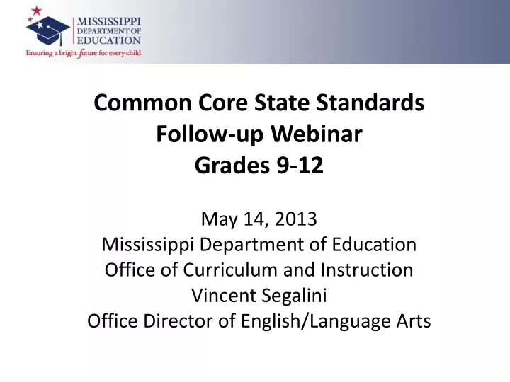 common core state standards follow up webinar