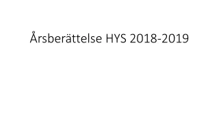 Årsberättelse HYS 2018-2019