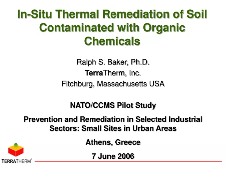 in situ thermal remediation of soil contaminated with organic chemicals
