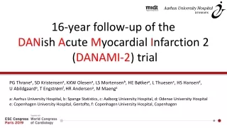 16-year  follow -up of the  DAN ish  A cute  M yocardial I nfarction  2  ( DANAMI-2 ) trial