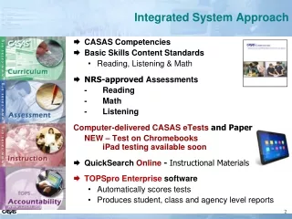 Integrated System Approach
